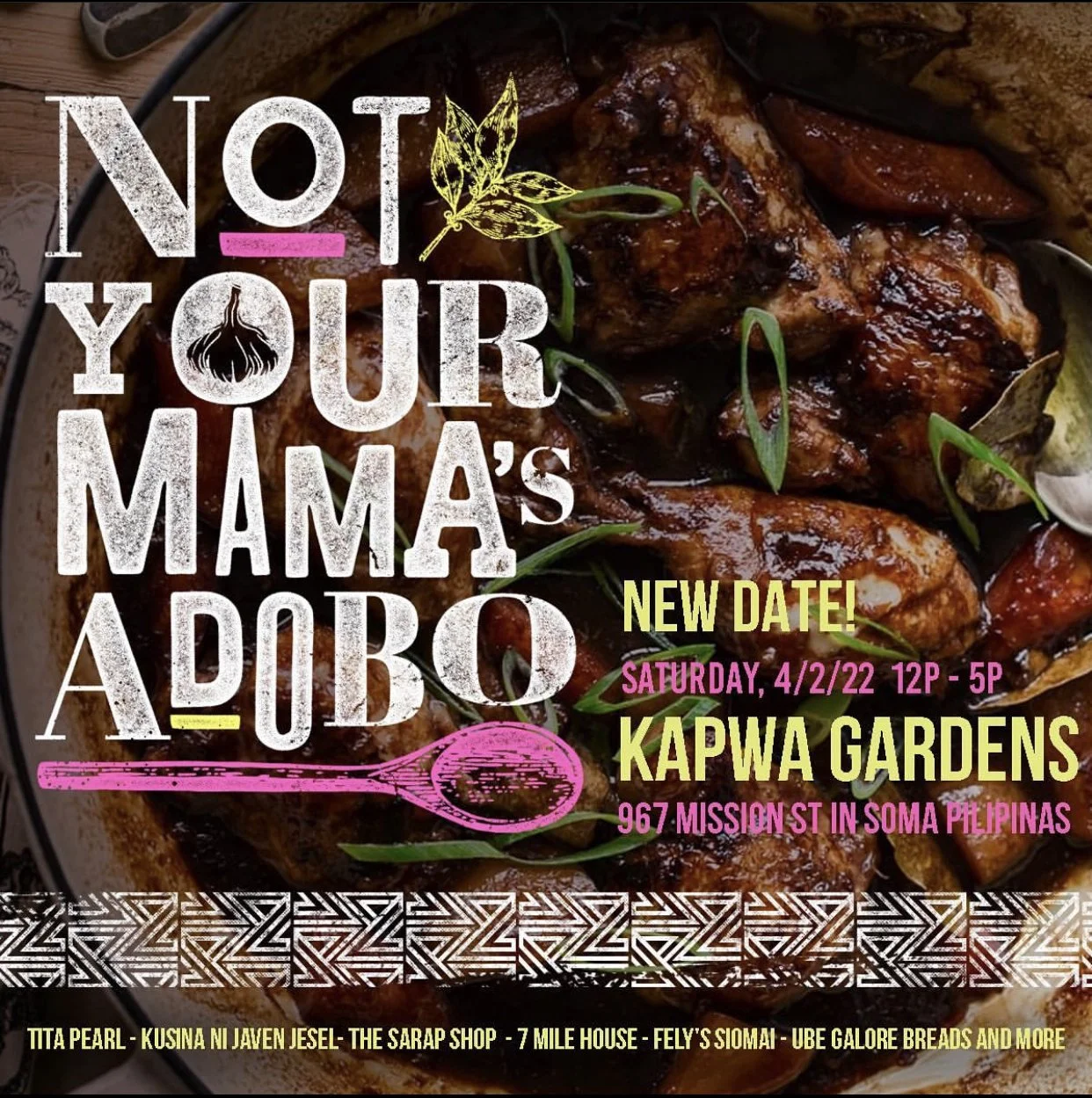 We're joining "Not Your Mama's Adobo!"