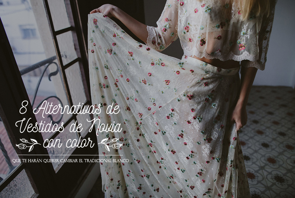 8 Alternativas de vestidos de novia con color que te harán querer cambiar  el tradicional blanco — Frida Enamorada
