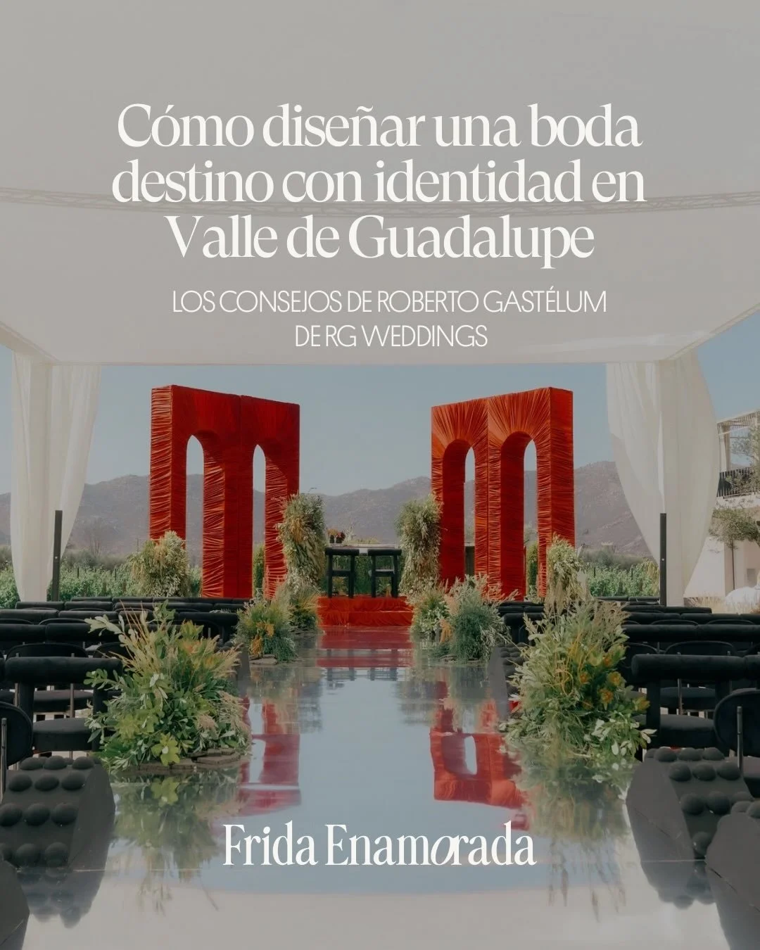 &iquest;C&oacute;mo se dise&ntilde;a una boda destino en Valle de Guadalupe con identidad? 🌾🤎💫

En nuestra nueva nota, @rgeventdesigner nos comparte c&oacute;mo construye bodas destino donde el paisaje, la gastronom&iacute;a, la log&iacute;stica y