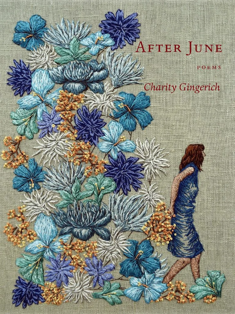 Charity Gingerich’s After June was the winner of the 2018 Hopper Poetry Prize. It is now available from Green Writers Press.