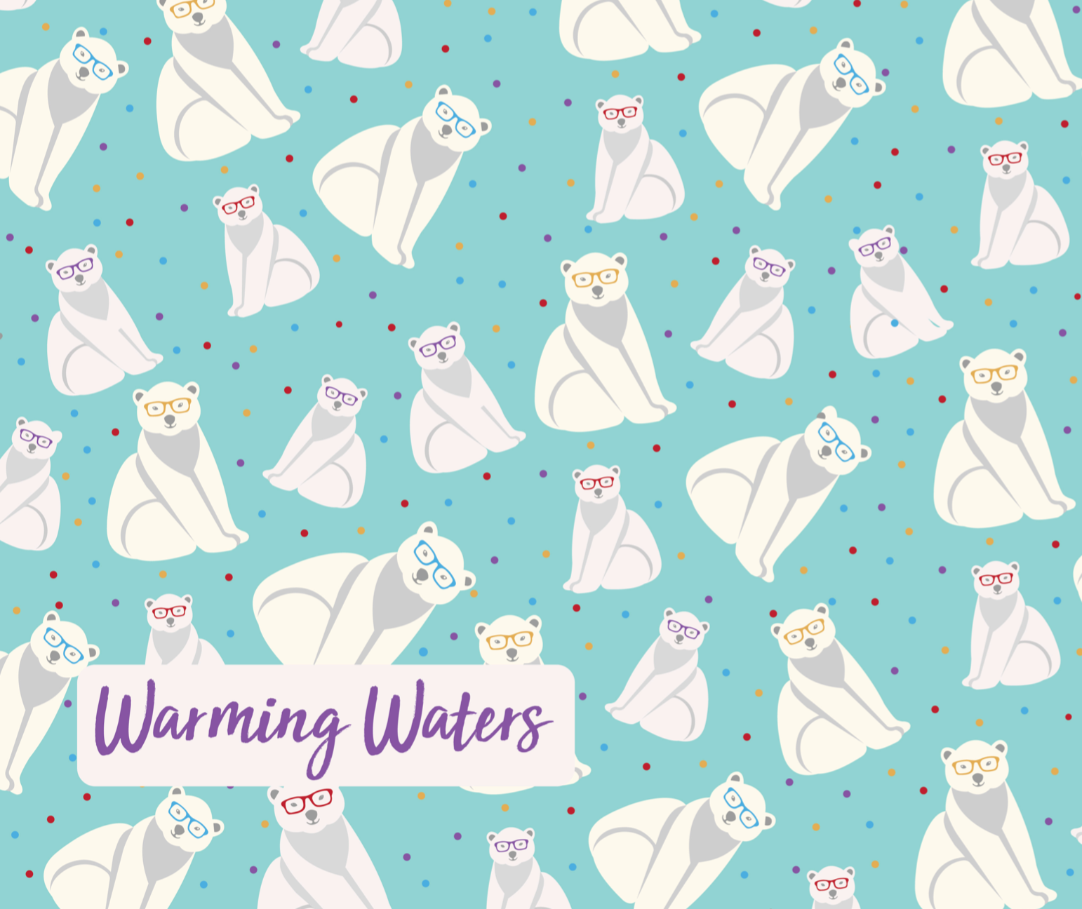 Pattern of white polar bears wearing colorful glasses on a light blue background with multicolored dots, with the text 'Warming Waters' in purple on a white banner.