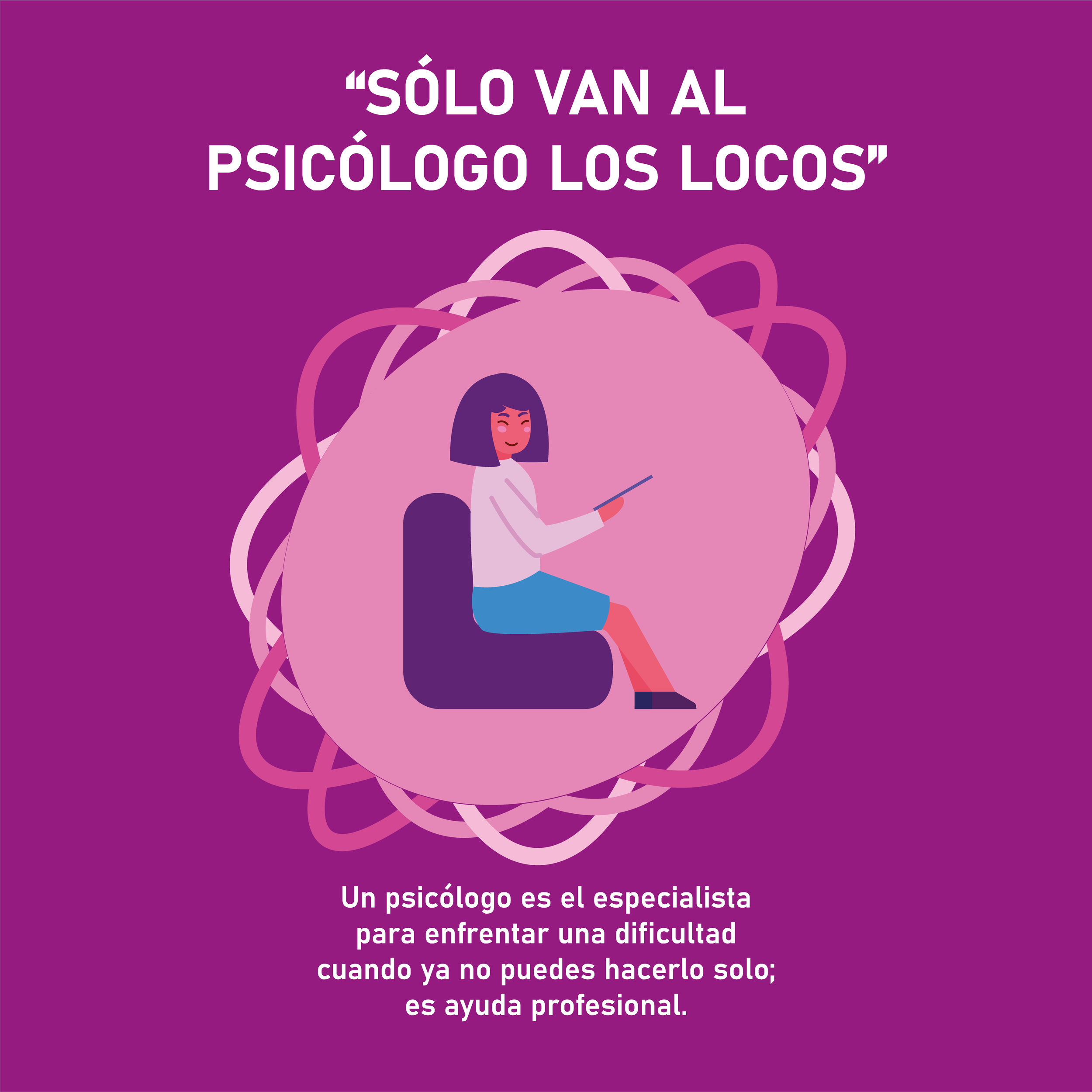 Posters Mitos sobre la psicología Nuevo formato_-Sólo van al psicólogo los locos-.png