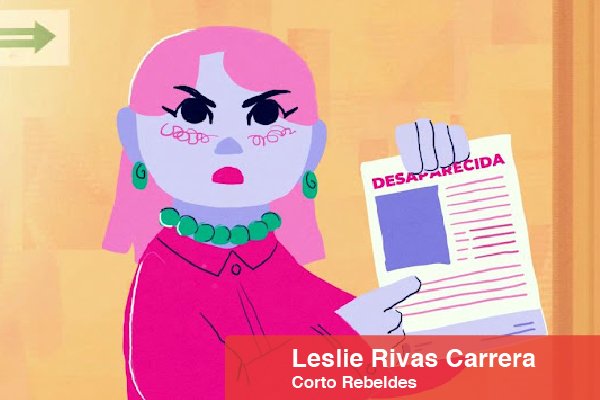 Leslie Rivas Carrera-Corto Rebeldes-01.jpg