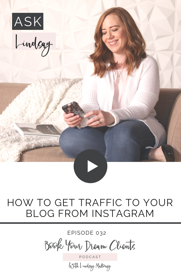 How to Get Traffic to Your Blog From Instagram with Book Your Dream Clients Podcasta