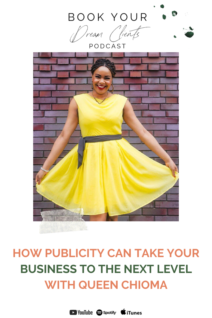 How Publicity Can Take Your Business to the Next Level With Queen Chioma