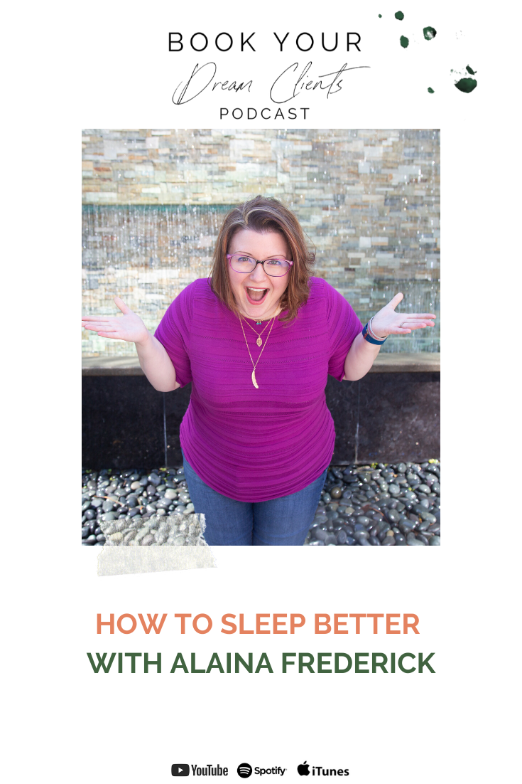 How to Sleep Better With Alaina Frederick