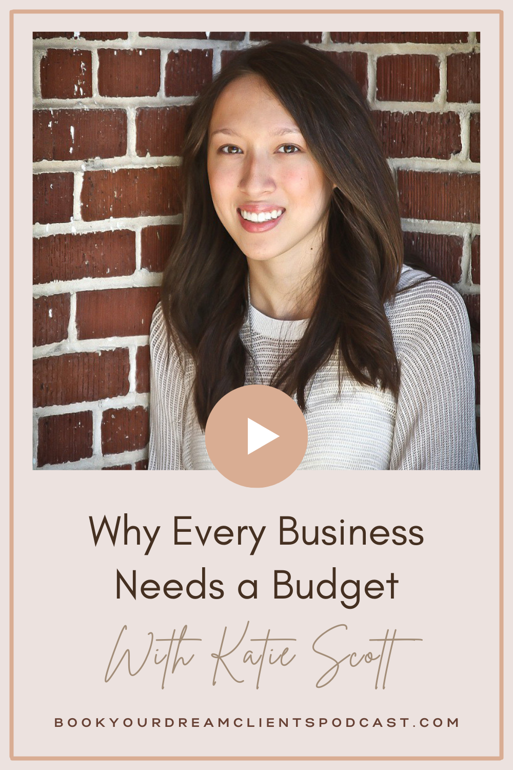 Why Every Business Needs a Budget With Katie Scott