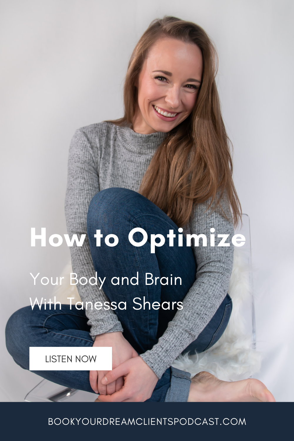 How to Optimize Your Body and Brain With Tanessa Shears