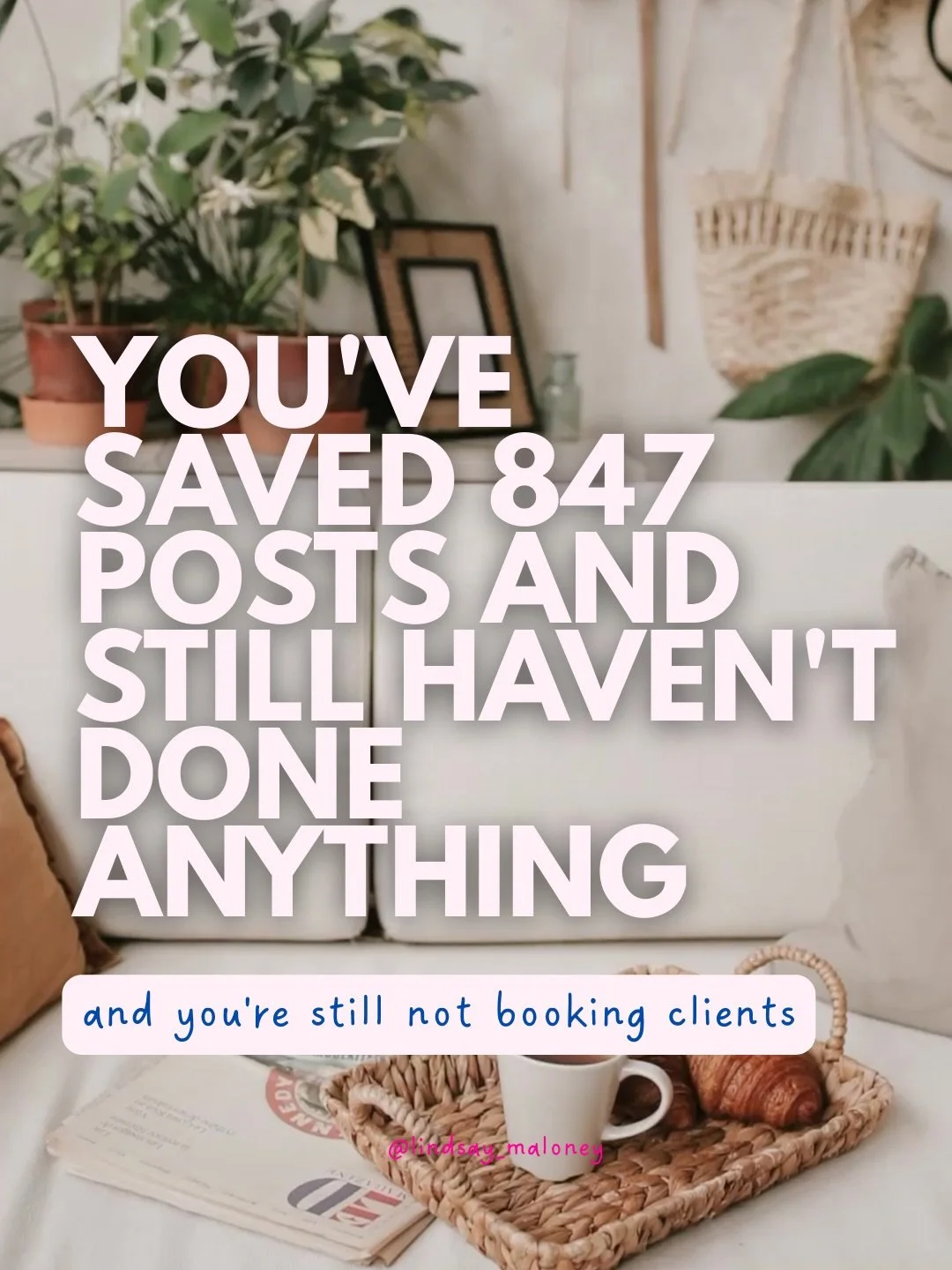 You&rsquo;ve saved 847 posts about booking clients and you&rsquo;re still not booking clients.

Every post tells you a different &ldquo;essential&rdquo; strategy. 

So you save it all. 

Watch it all. 

Download it all.

And then you do nothing.

Her