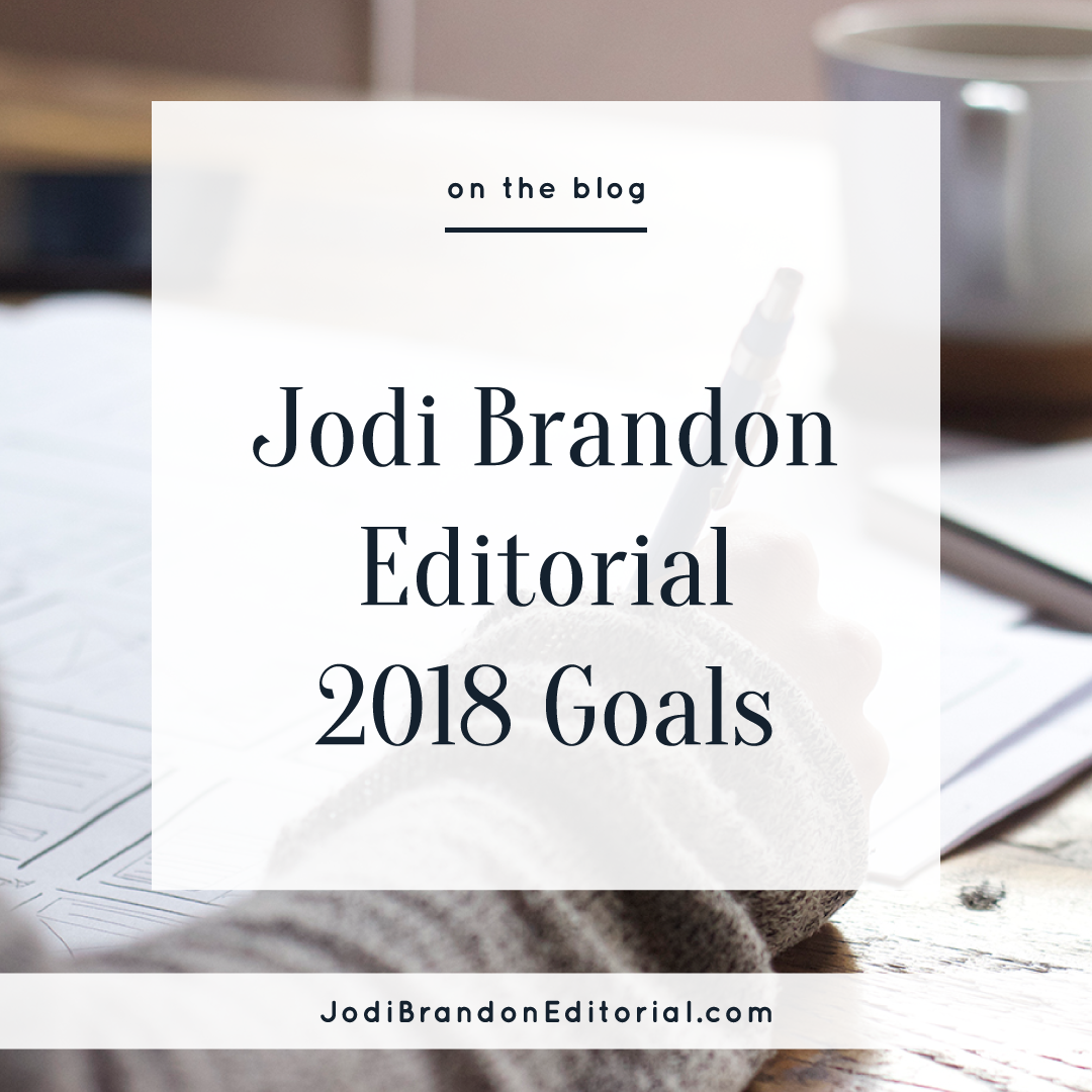Jodi Brandon Editorial 2018 Goals