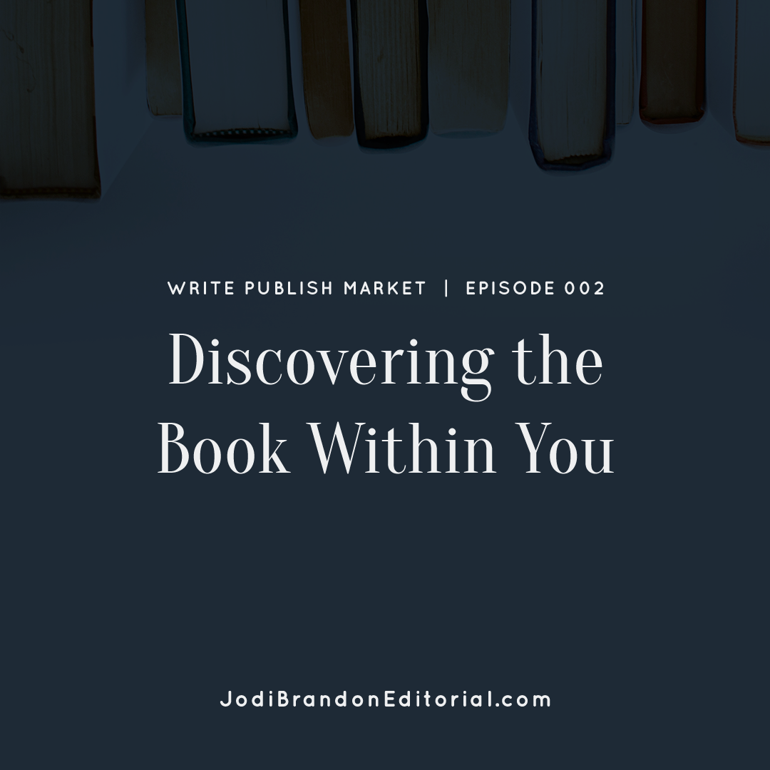 Episode 2: Discovering the Book within You