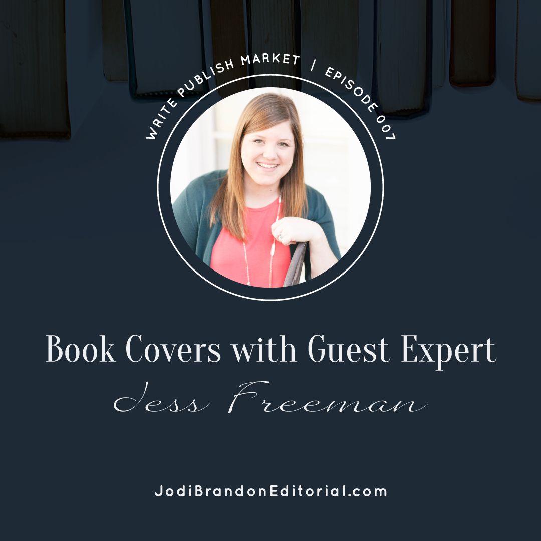 Episode 3: Book Covers with Jess Freeman