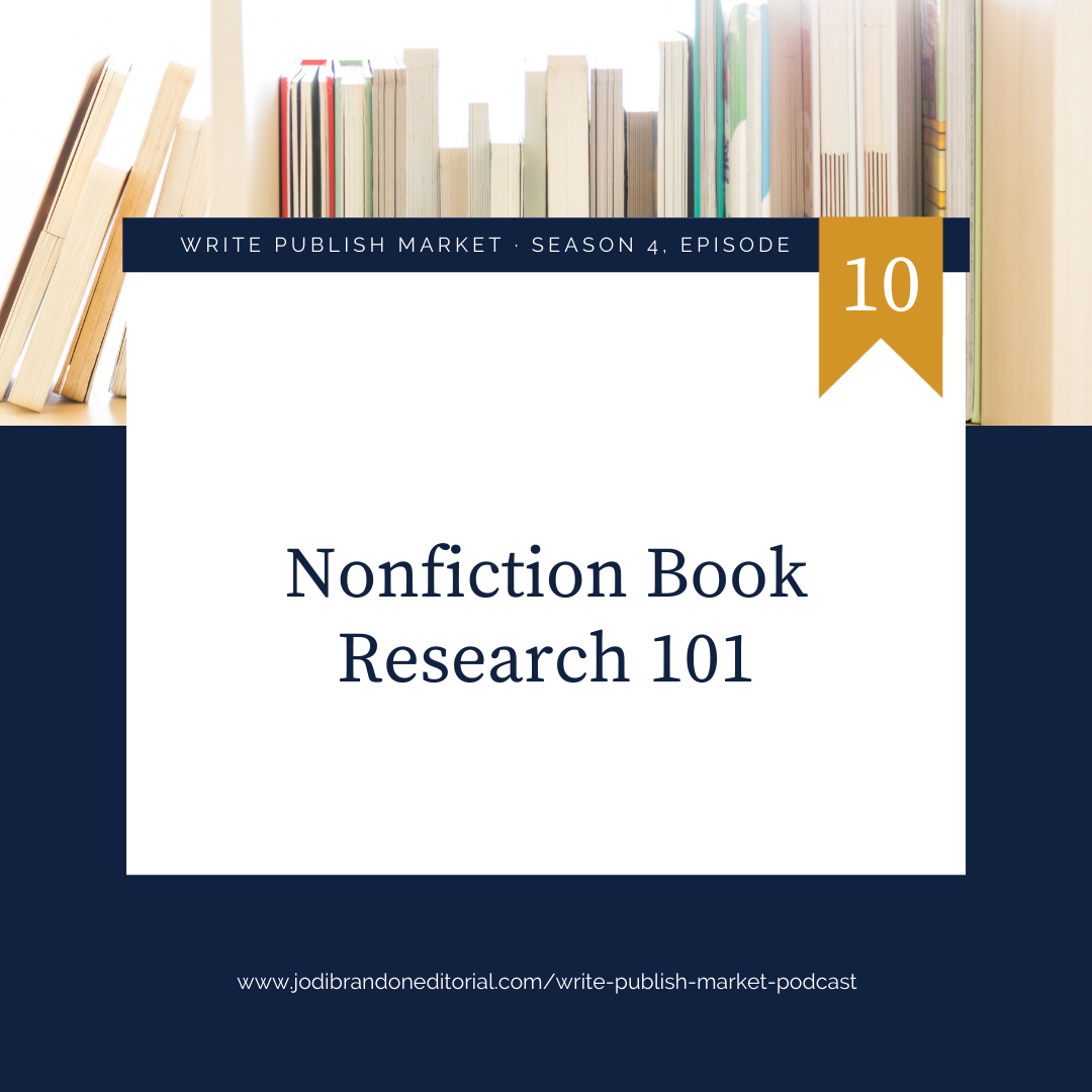Episode 4.10: Nonfiction Book Research 101