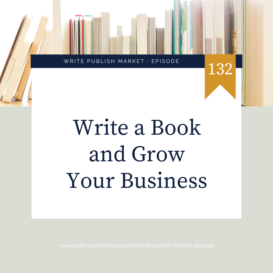 Episode 132 : Write a Book to Grow Your Business with Maddy Osman