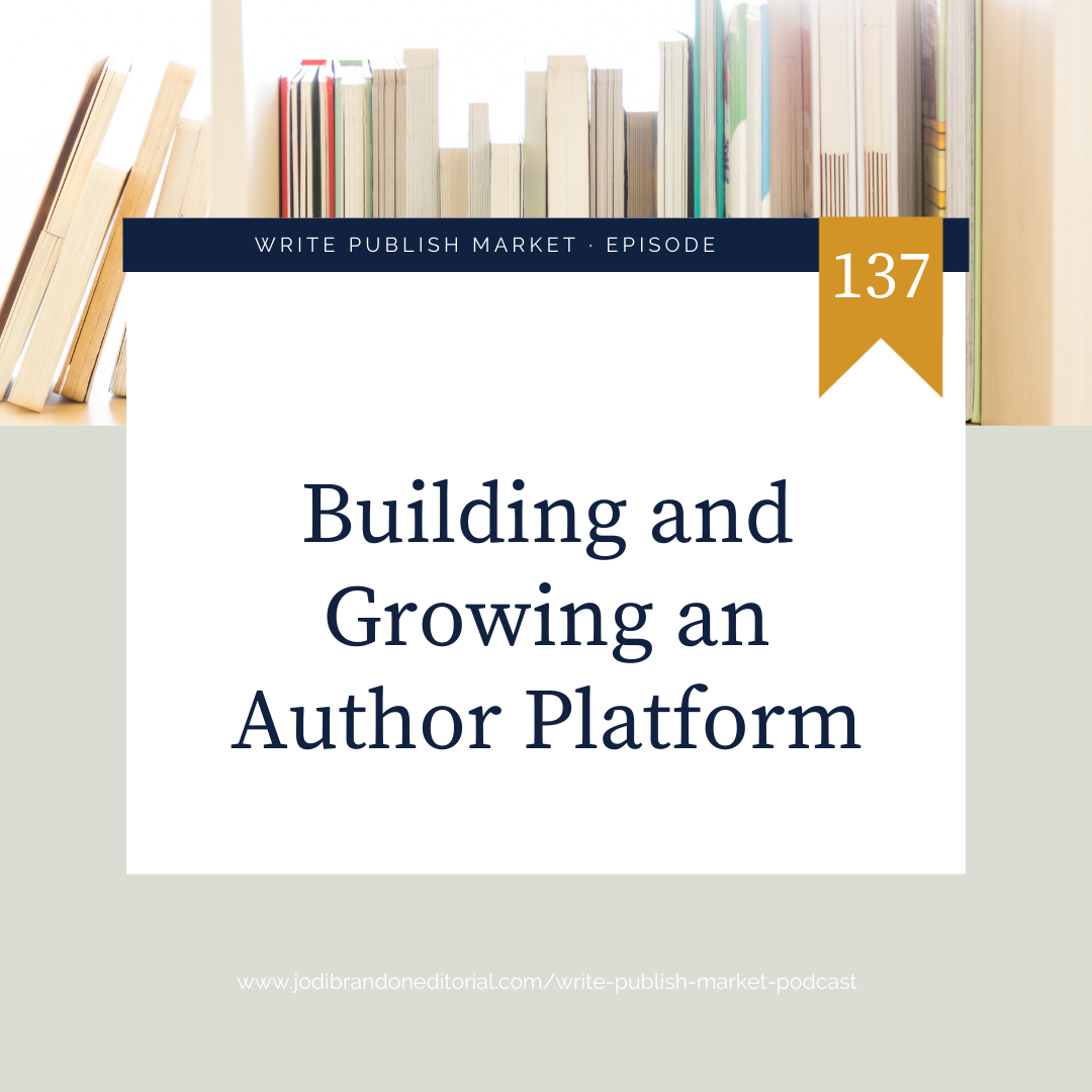EP. 137: Building and Growing an Author Platform with Liz Charlotte Grant 