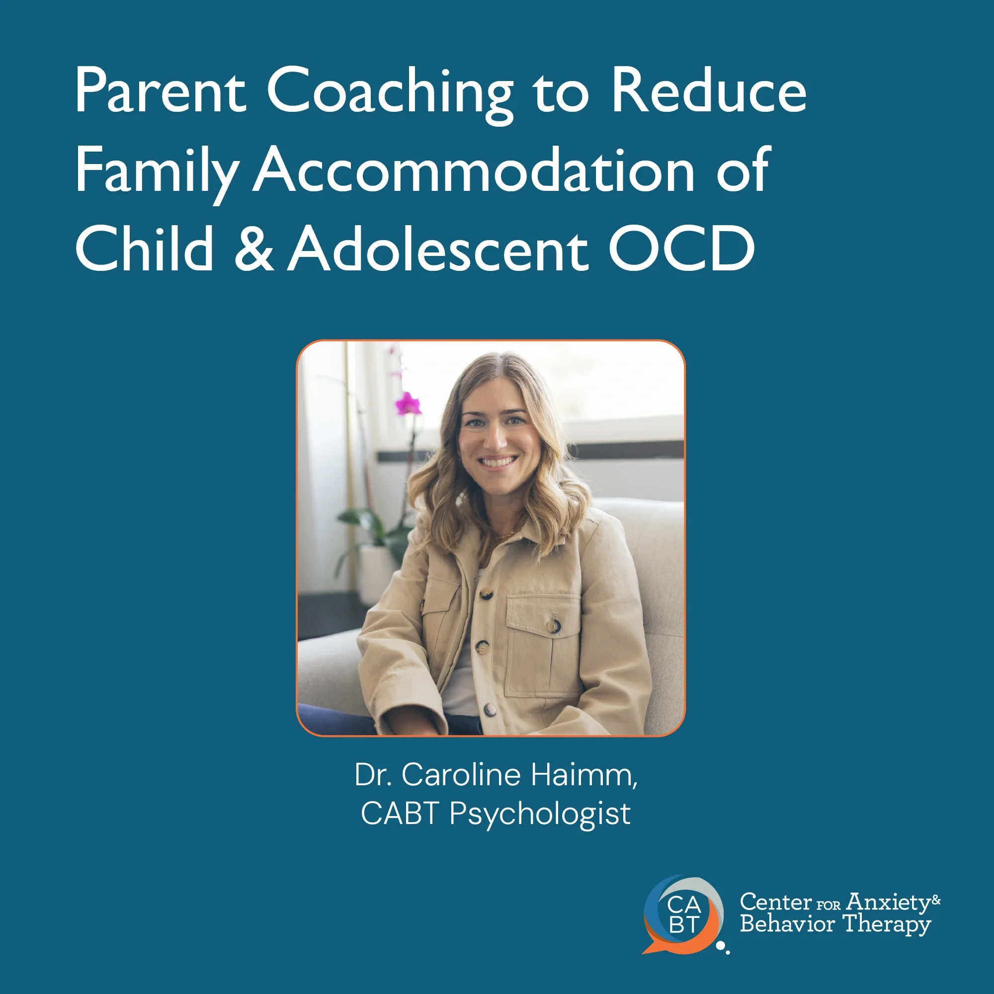 Dr. Caroline Haimm, CABT psychologist, leads a lecture on parent coaching for child and adolescent OCD