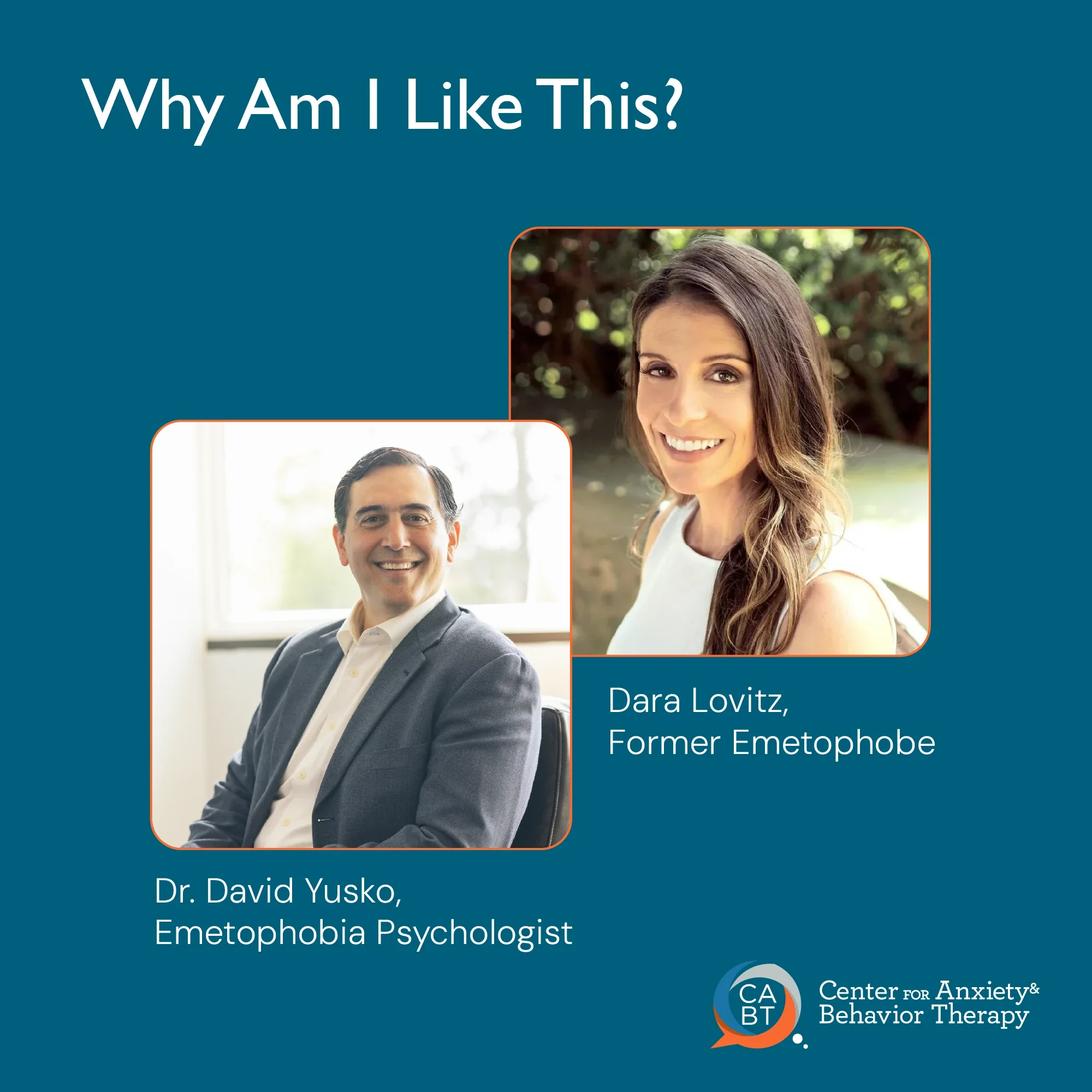 Dr. David Yusko and Dara Lovitz, creators of the Understand & Cure Your Emetophobia video series — Why Do I Have Emetophobia?