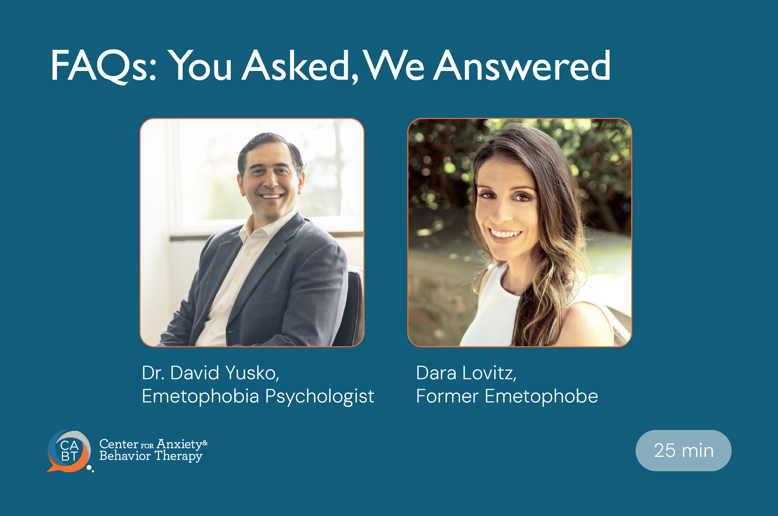 Dr. David Yusko and Dara Lovitz, creators of the Understand & Cure Your Emetophobia video series — Emetophobia FAQs Video