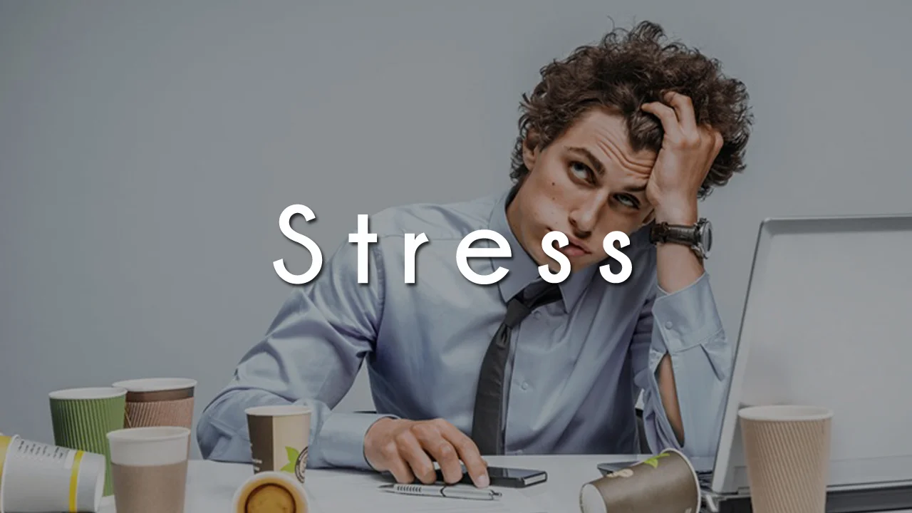 Stress