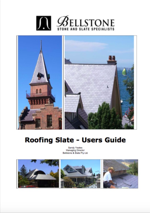 BELLSTONE ROOFING SLATE USERS GUIDE