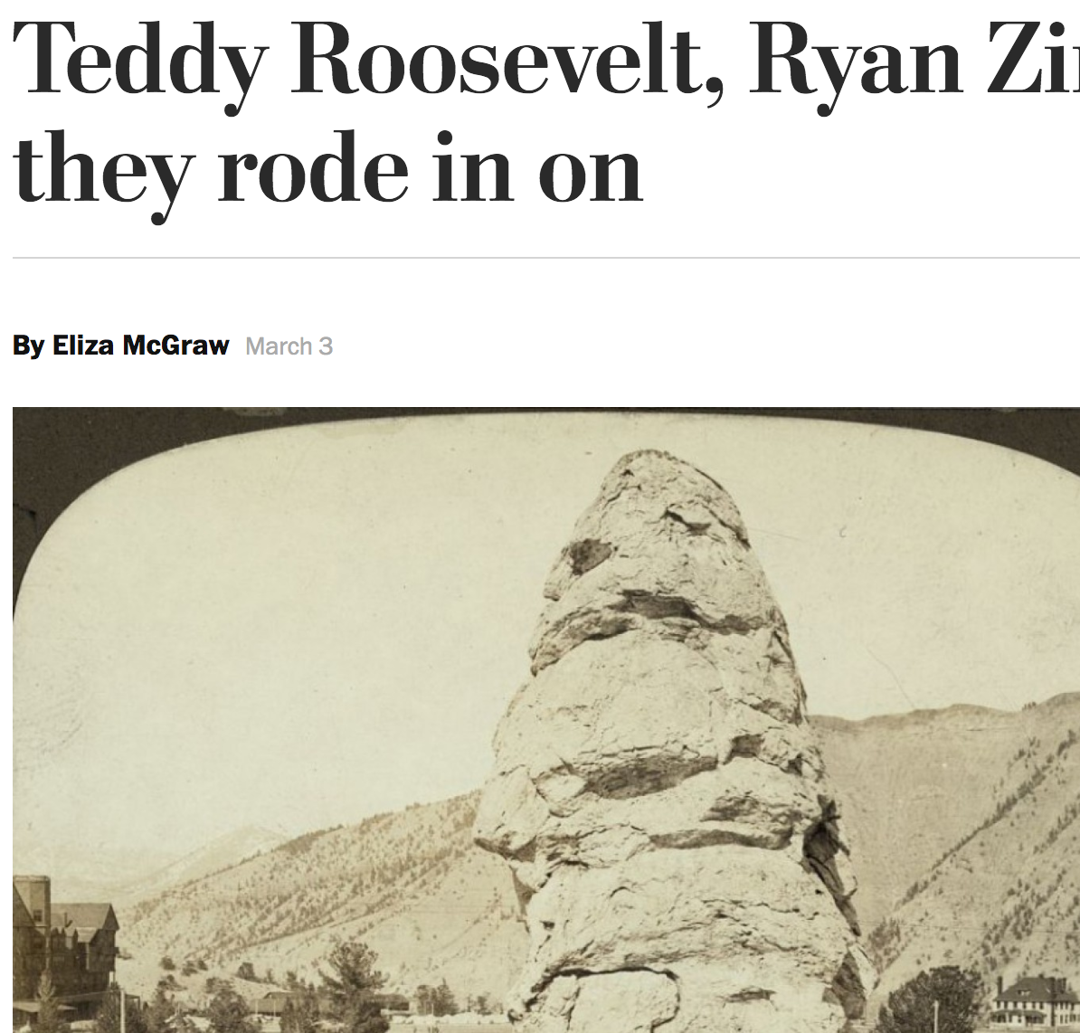 Teddy Roosevelt, Ryan Zinke And The Horses They Rode In On