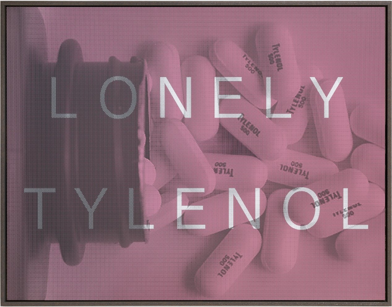 LONELY TYLENOL 'PALINDROMES SERIES' 2014 BY MASSIMO AGOSTINELLI | MTV STAYING ALIVE FOUNDATION | MTV RE:DEFINE 2016 | DALLAS CONTEMPORARY MUSEUM | THE GOSS MICHAEL FOUNDATION | MASSIMO AGOSTINELLI |