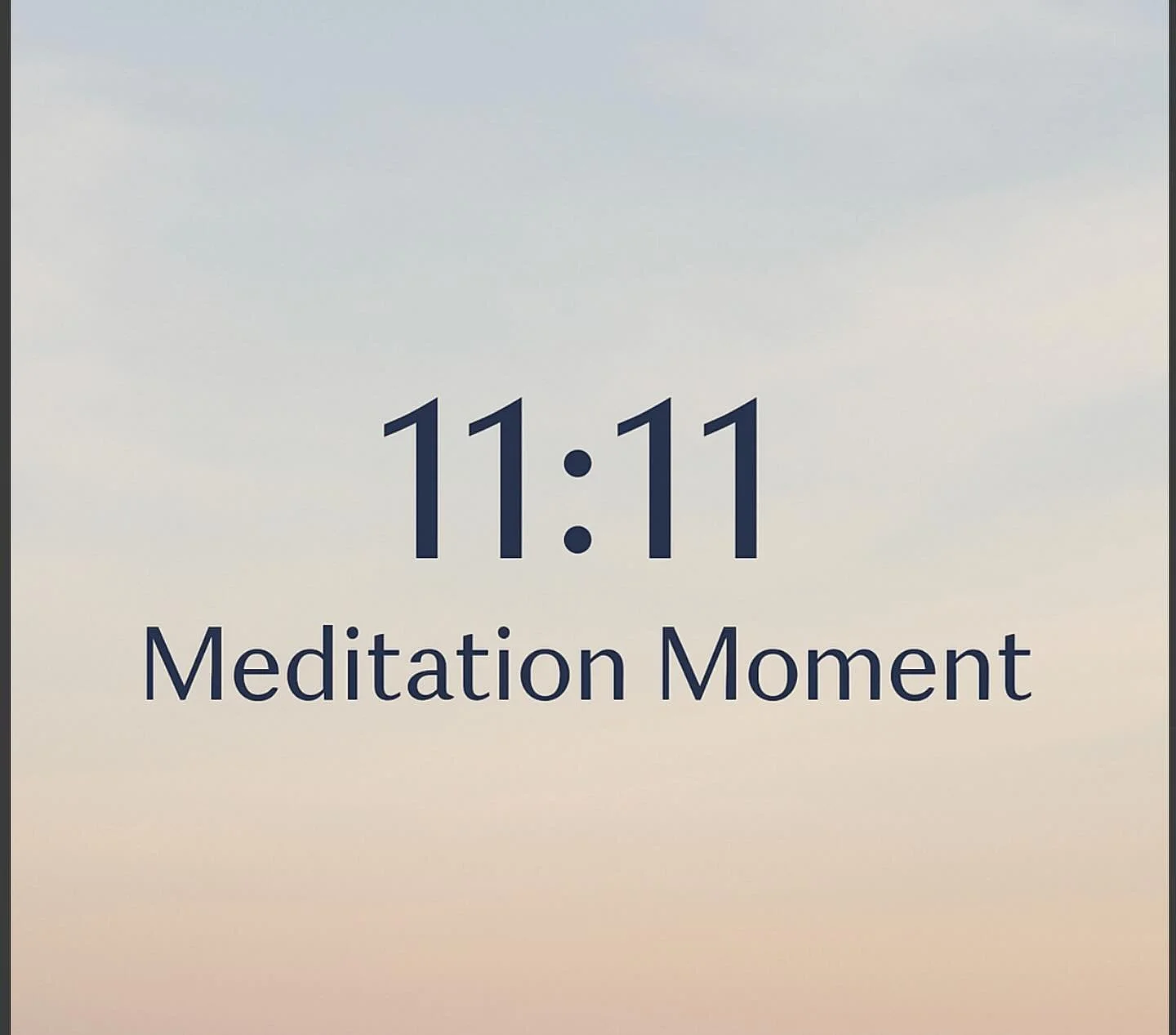 🌟 𝟭𝟭:𝟭𝟭 𝗠𝗲𝗱𝗶𝘁𝗮𝘁𝗶𝗼𝗻 𝗠𝗼𝗺𝗲𝗻𝘁
&nbsp;
Today is a great day manifest and use the energy of the day step in abundance in life.&nbsp; Take a mindful pause with us today at&nbsp;11:11&nbsp;&mdash; a time often seen as a reminder to align,