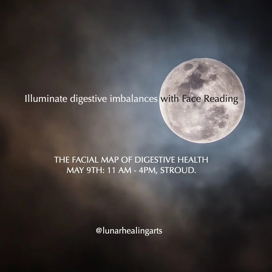 https://www.lunarhealingarts.com/the-facial-map-of-digestive-health #facereading #lunarhealingarts #chinesefacereading #digestivehealth #healthandwellbeing #bodymindandspirit #lunarhealingarts #fullmoon #stroud #workshop