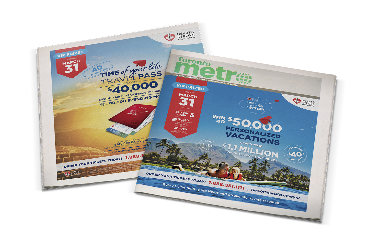 Heart and Stroke Lottery 2015 Metro print ads