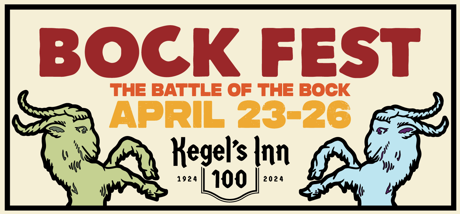 Kegels Inn Bock Fest april 26th