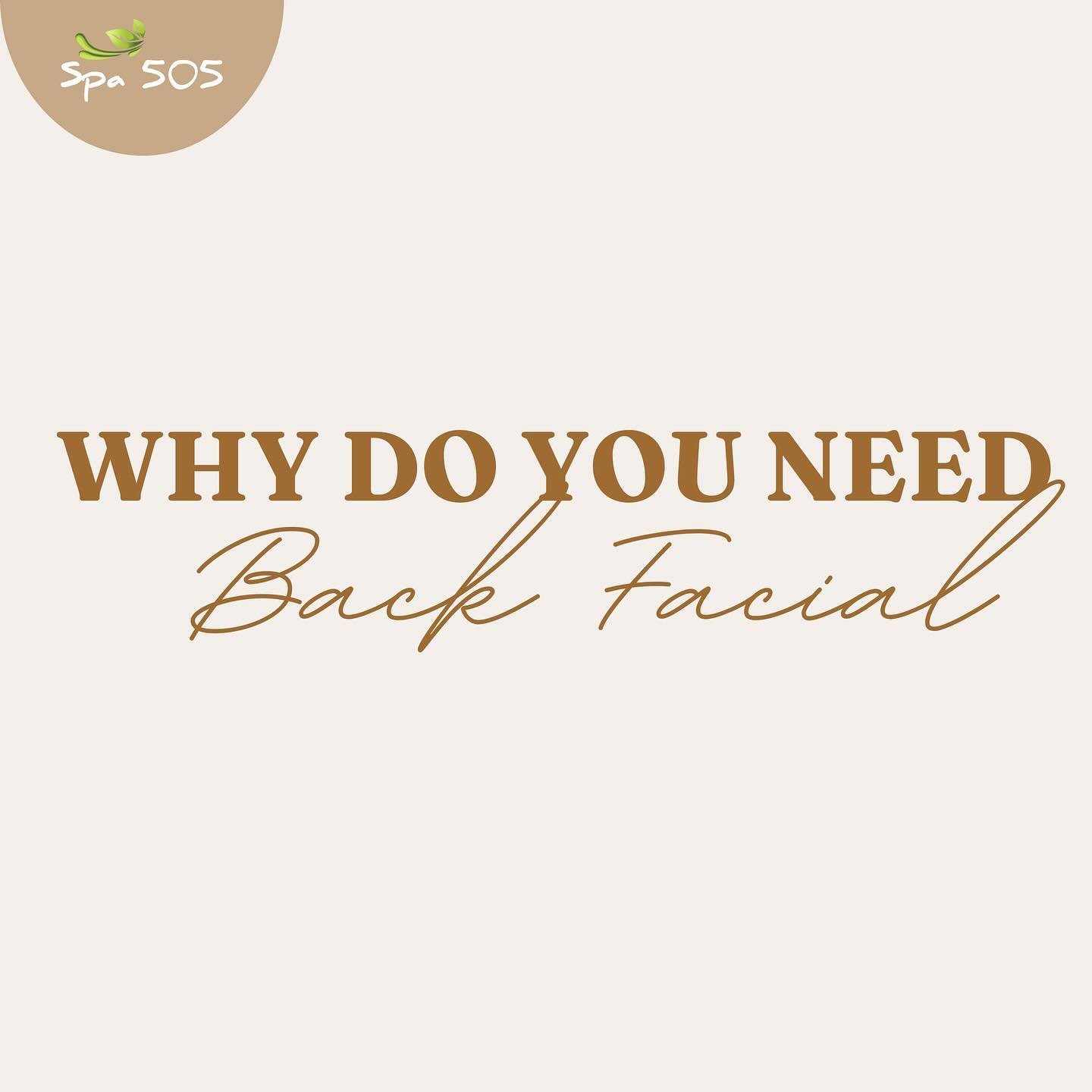 WHY DO YOU NEED BACK FACIAL?

🍃We received questions that why should they get a back facial? While a back facial might sound slightly silly, this spa treatment can actually be quite beneficial.

A back facial is a skin treatment which is formulated 