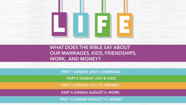 "LIFE" Part 4 - WORK (July 29, 2018)