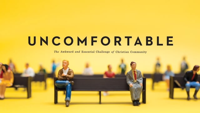 "UNCOMFORTABLE" Part 4 - CounterCulture Comfort (September 16, 2018)