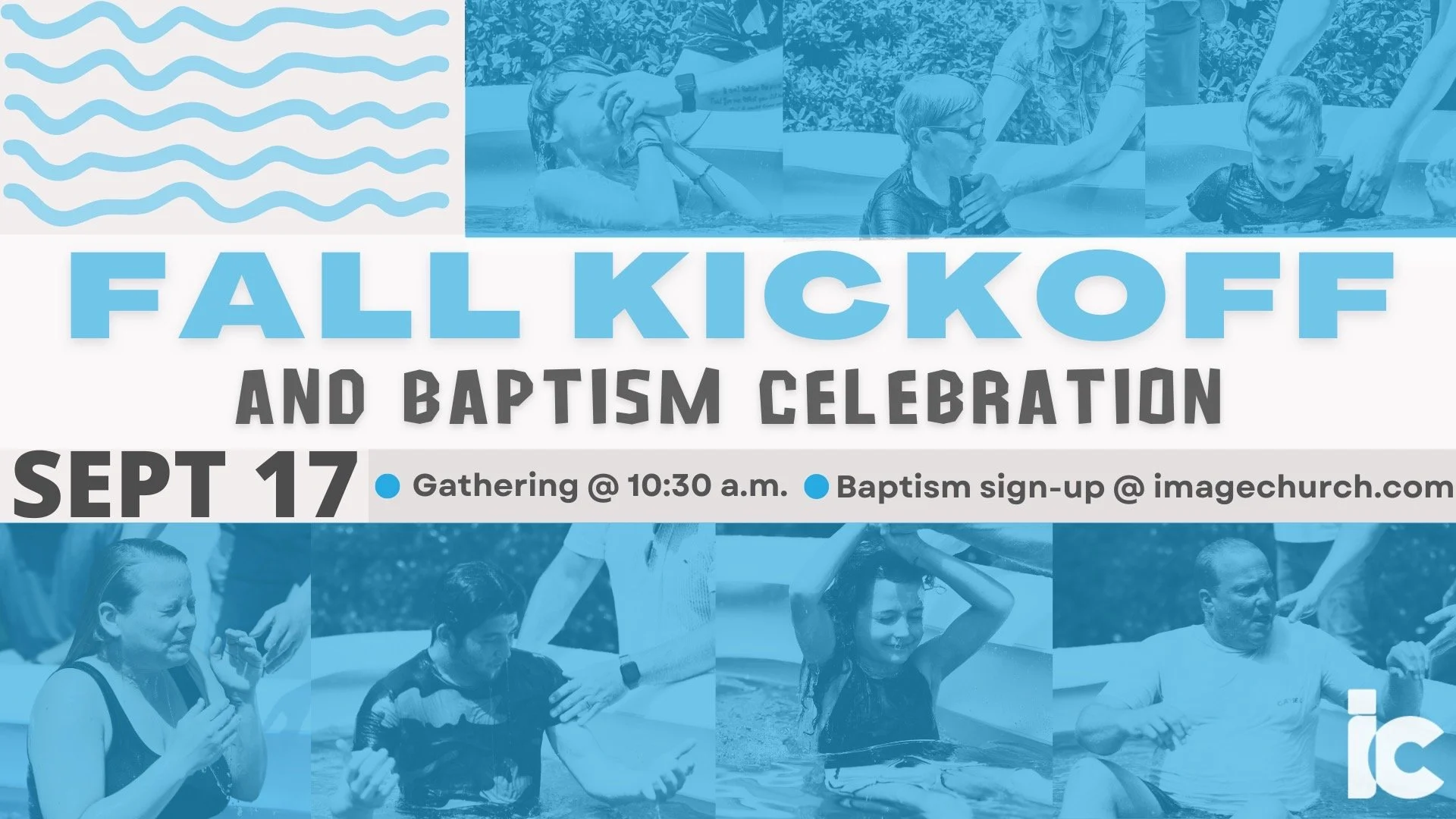 Fall Kick Off + Baptism Celebration