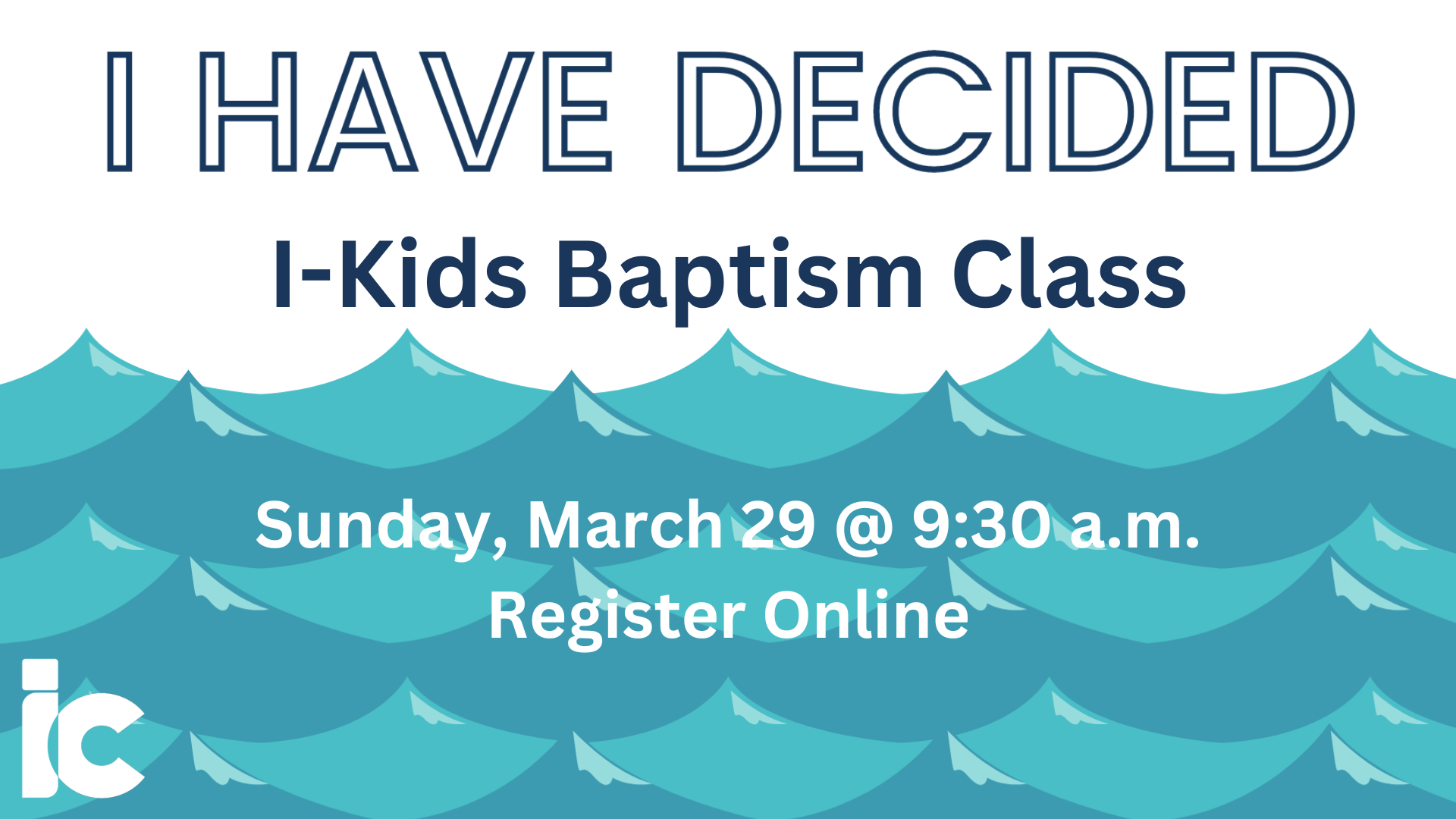I-Kids Baptism Class