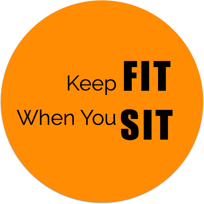 Keep Fit When You Sit