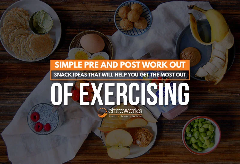 Simple Pre And Post Work Out Snack Ideas That Will Help You Get The Most Out Of Exercising.jpg