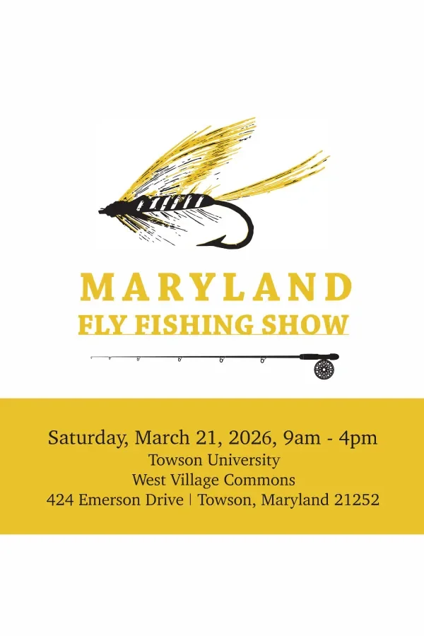 Maryland Fly Fishing and Collectable Tackle Show