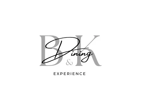 B &amp; K Dining Experience