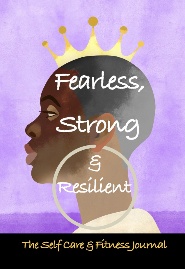 Self Care Journal. Fitness Log book. African American Women's Health and wellness.