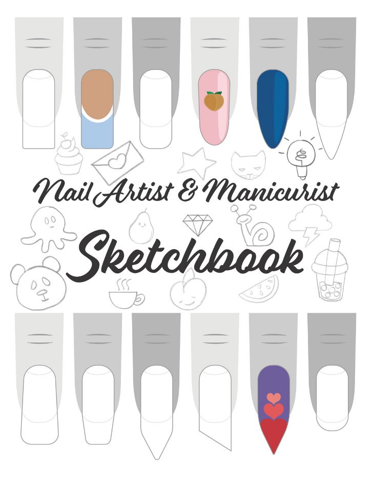 Nail Artist and Manicurist Sketchbook