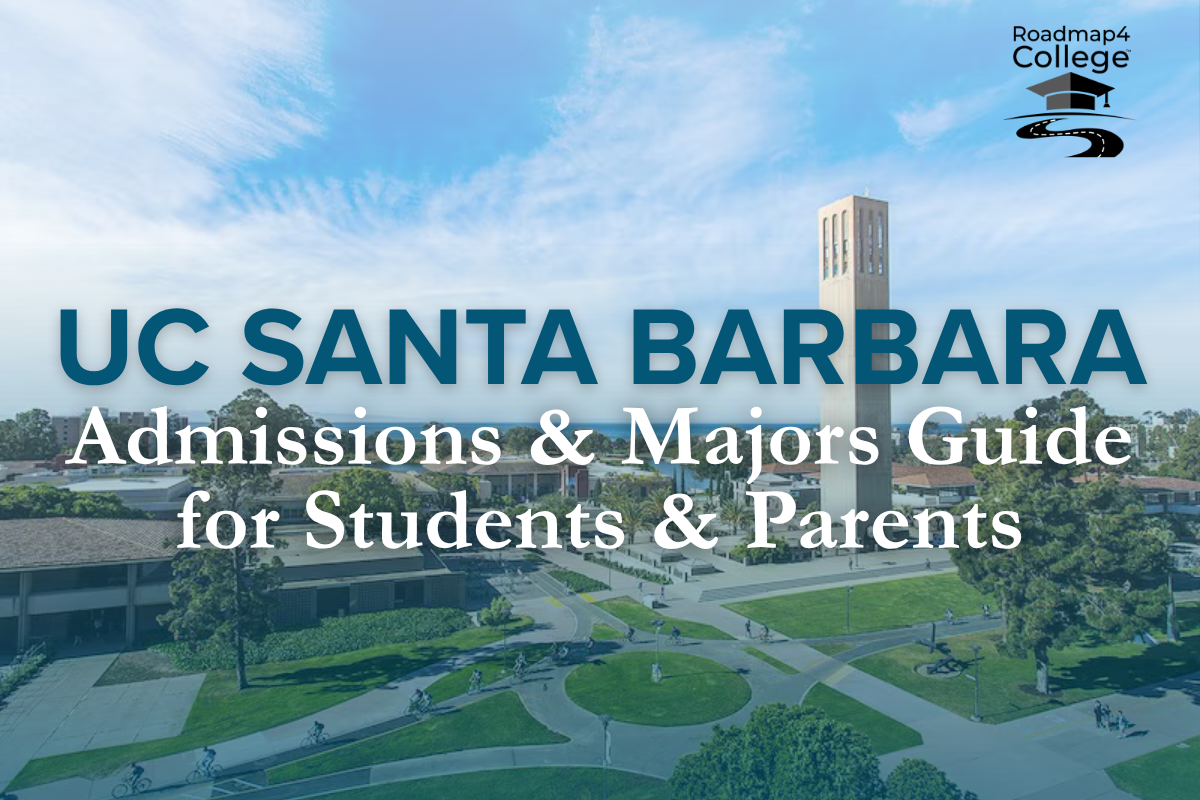 UC Santa Barbara: Admissions &amp; Majors Guide for Students &amp; Parents (First-Year Applicants 2026)