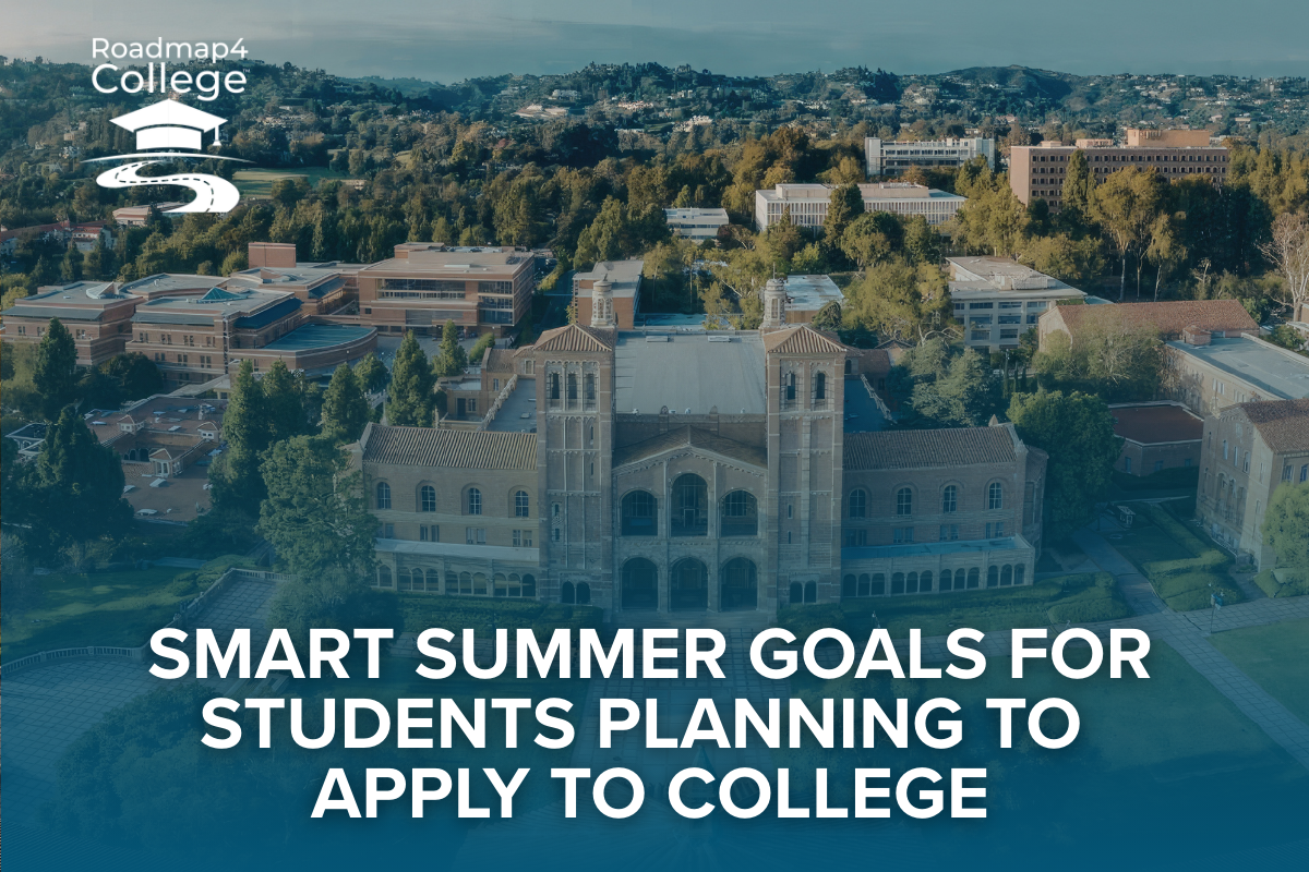Smart Summer Goals for Students Planning to Apply to College