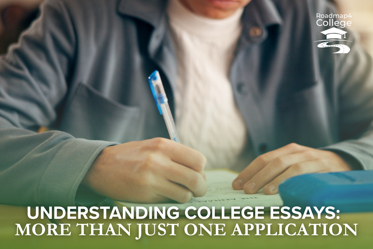 Understanding College Essays: More Than Just One Application