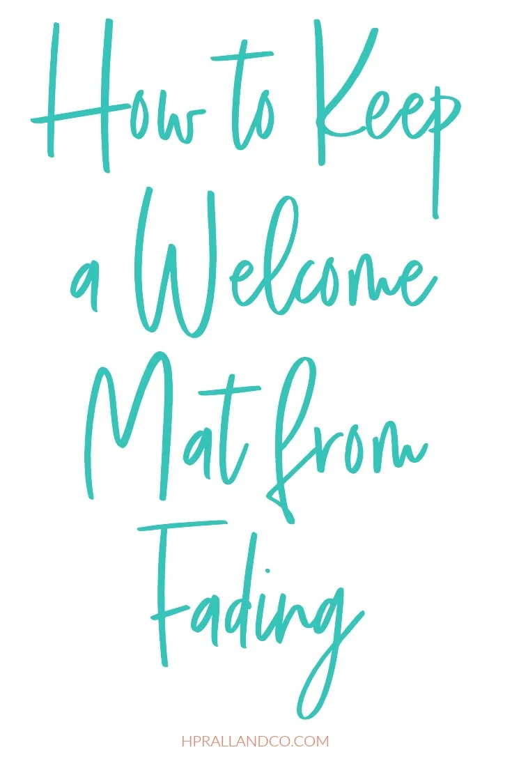 How to Keep a Mat from Fading H. Prall Interior Design