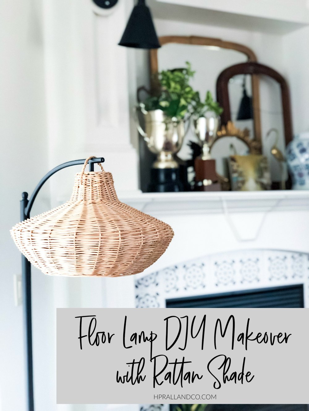 Floor Lamp Diy Makeover With Rattan Shade