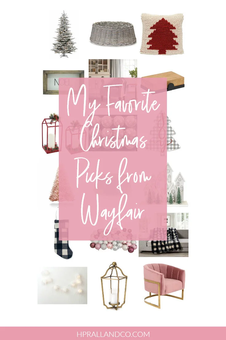 My Favorite Christmas Picks from Wayfair H. Prall Interior Design