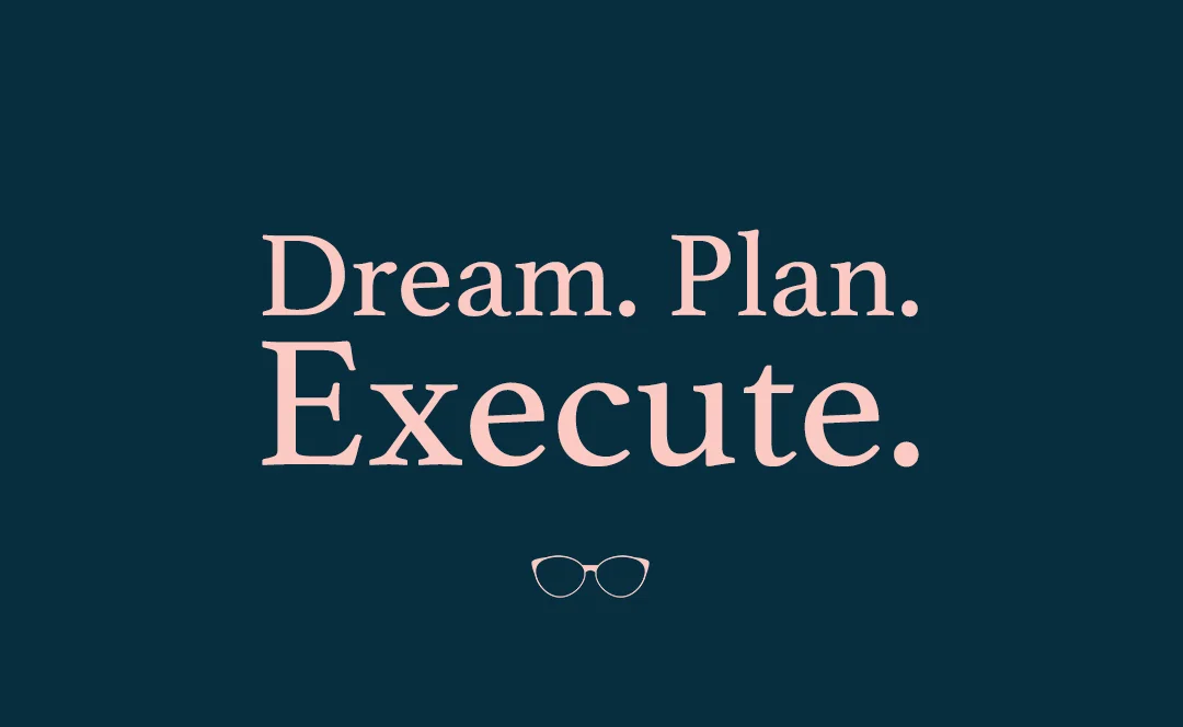 dream.plan.execute.jpg