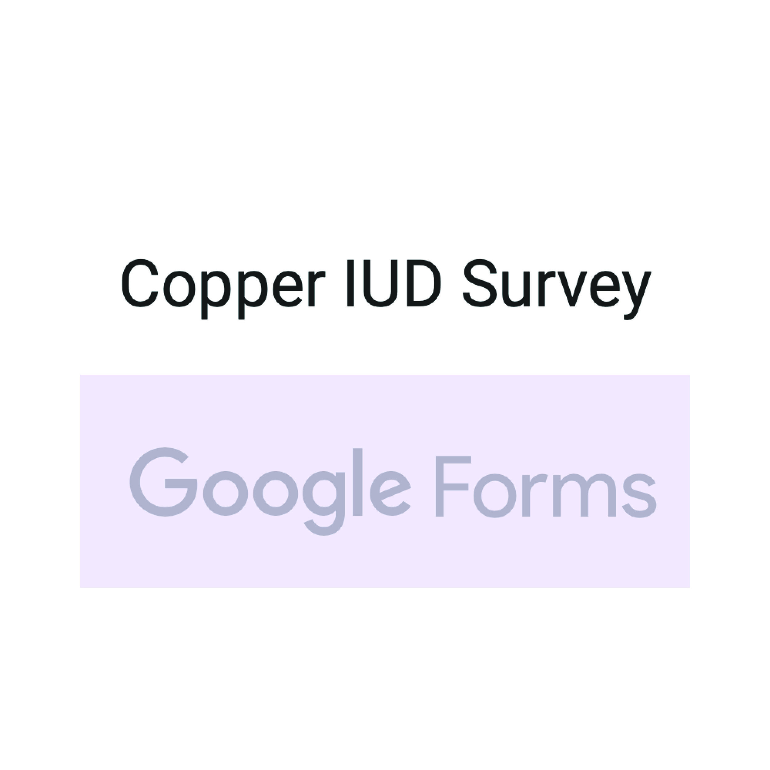 Copper IUD Survey