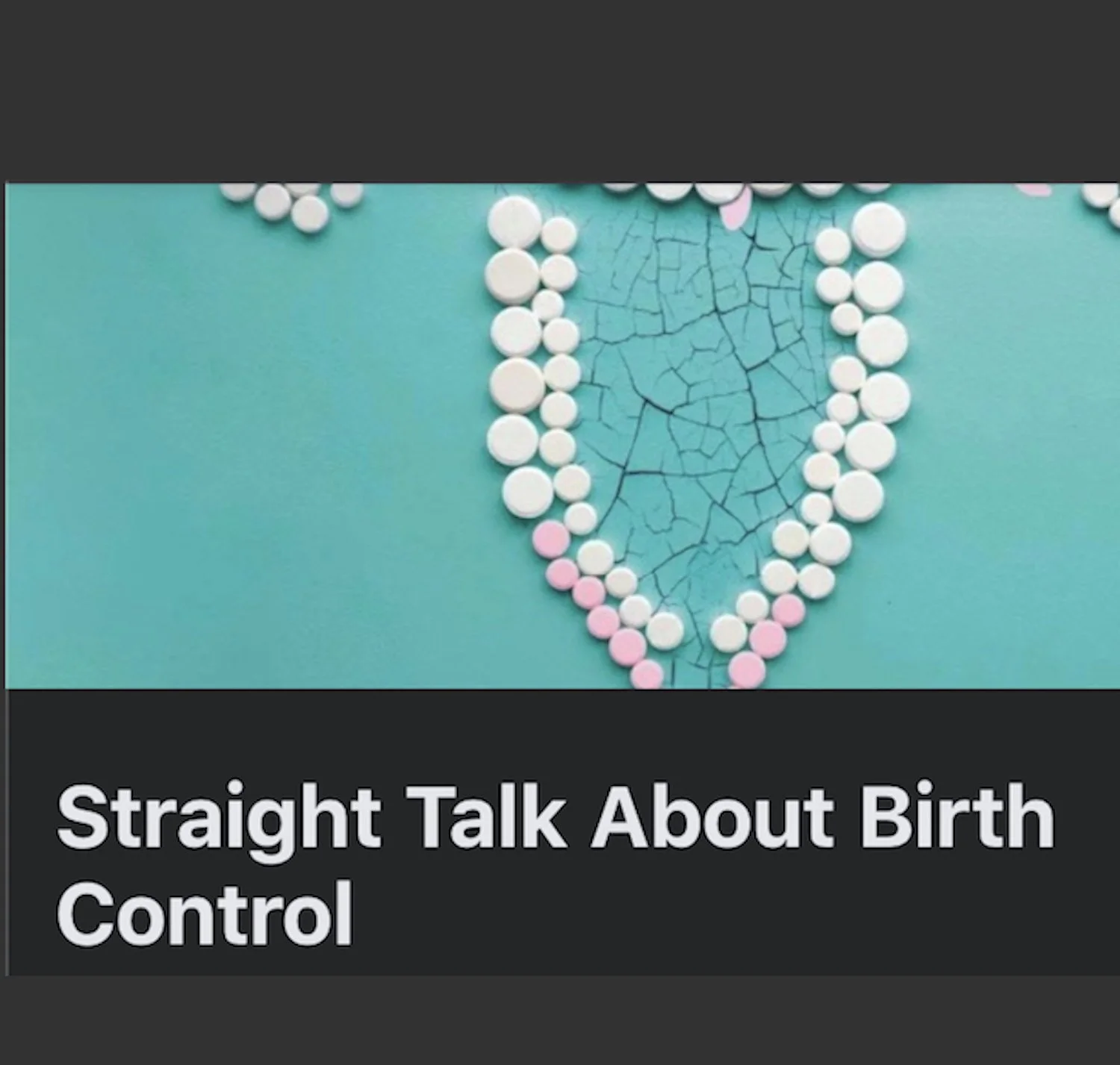 Straight Talk About Birth Control